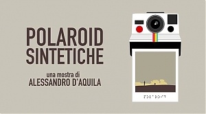 pescara, milano, ikea, arte, giulia grilli, The Urban Box, Alessandro D'Aquila, polaroid sintetiche