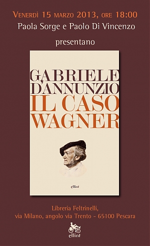 d'annunzio, sorge, di vincenzo, wagner