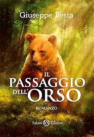 passaggio dell'orso, giuseppe festa