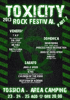 Tossicia, 'Toxicity rock festival''