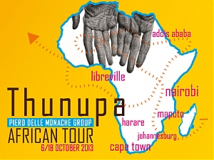 jazz, tour, thunupa, piero delle monache, africa