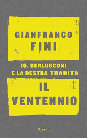 spoltore, libro, gianfranco fini, ventennio