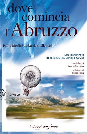 libro, valentini, dove comincia l'abruzzo, dondero