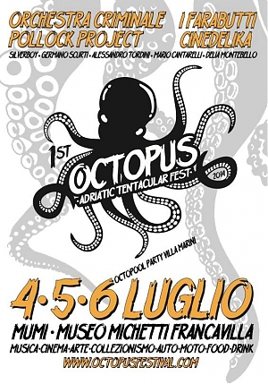 Francavilla al Mare, Octopus Adriatic Tentacular Fest